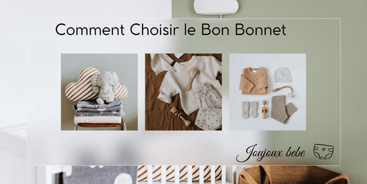 comment choisir le bon bonnet pour bébé